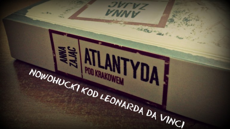 Atlantyda pod Krakowem